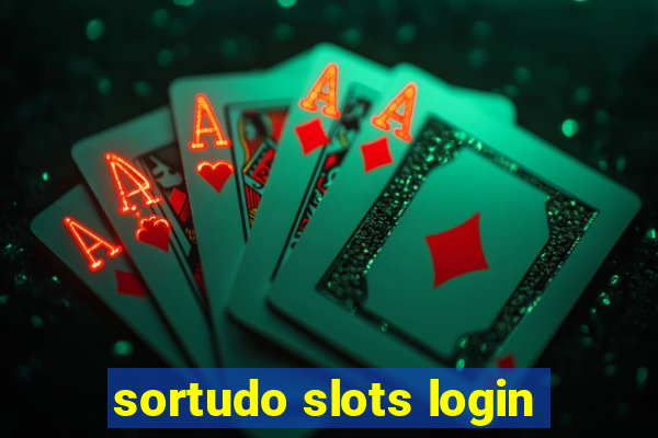 sortudo slots login